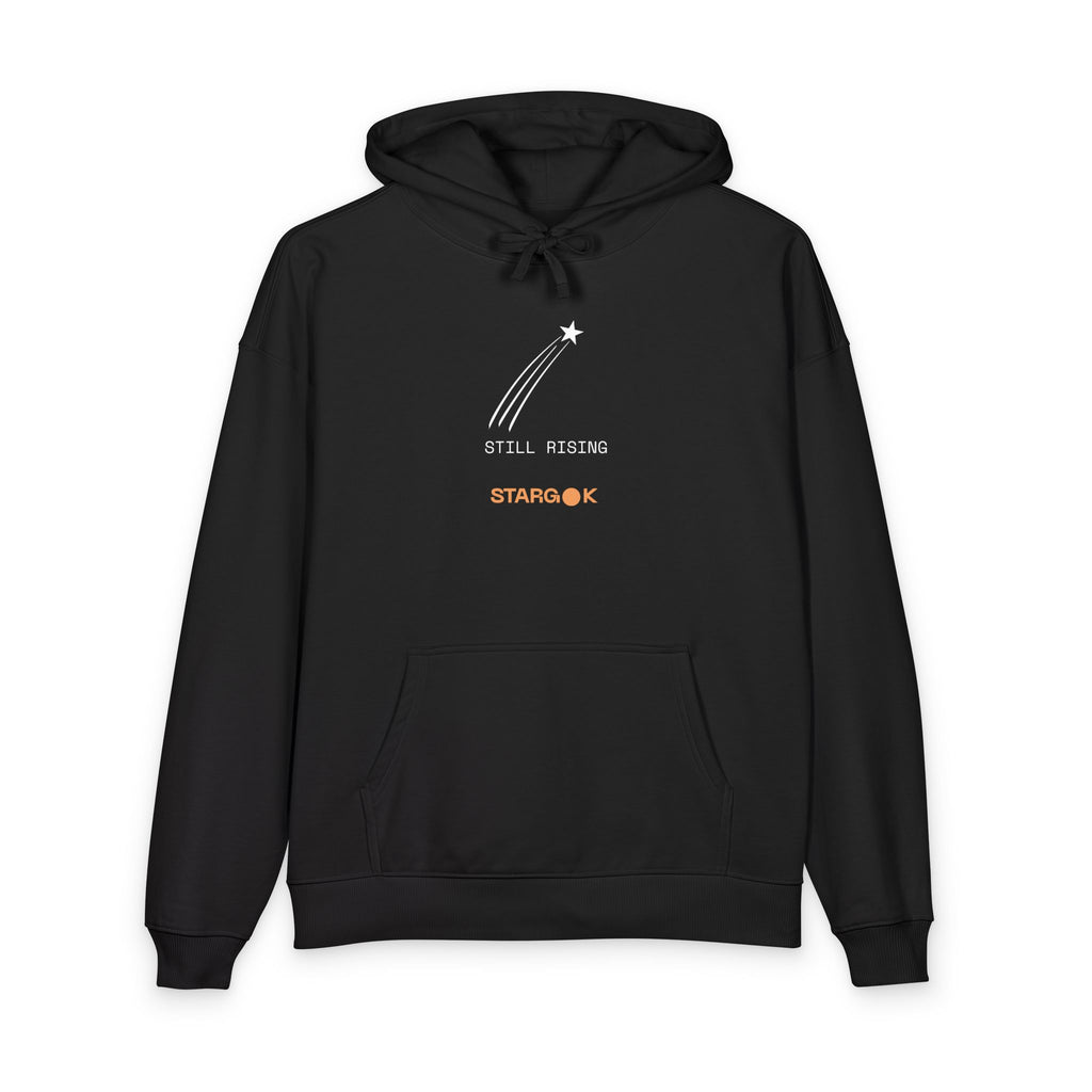 Shooting Star "Still Rising" Hoodie — Organic Relaxed Pullover